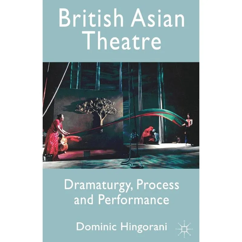 British Asian Theatre