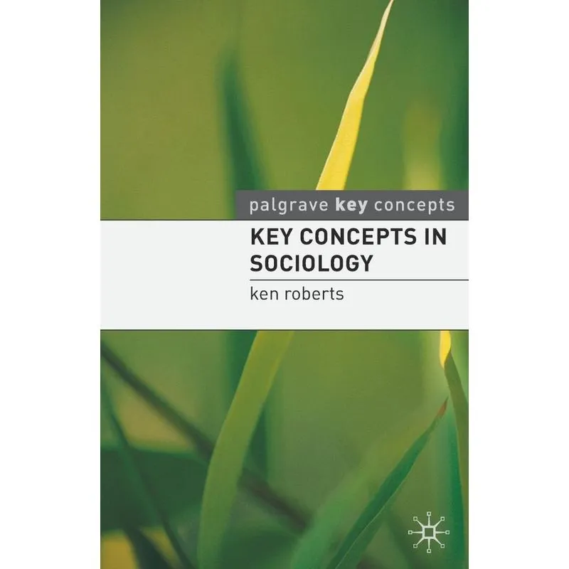 Key Concepts in Sociology