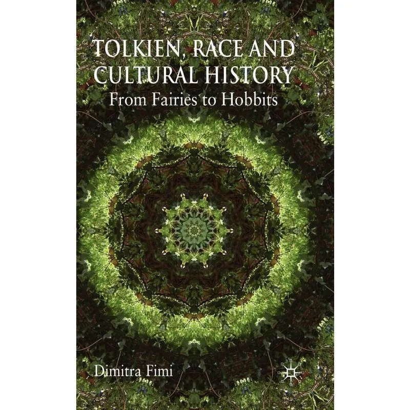 Tolkien, Race and Cultural History