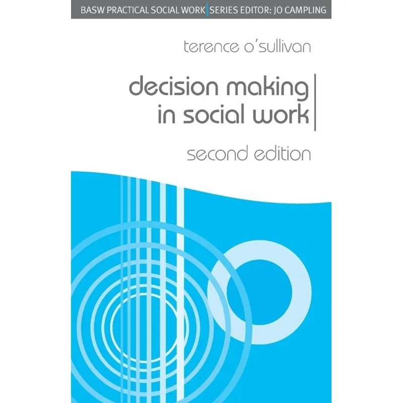 Decision Making in Social Work
