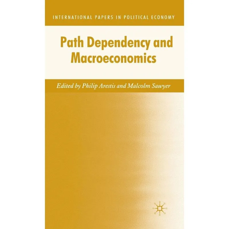 Path Dependency and Macroeconomics