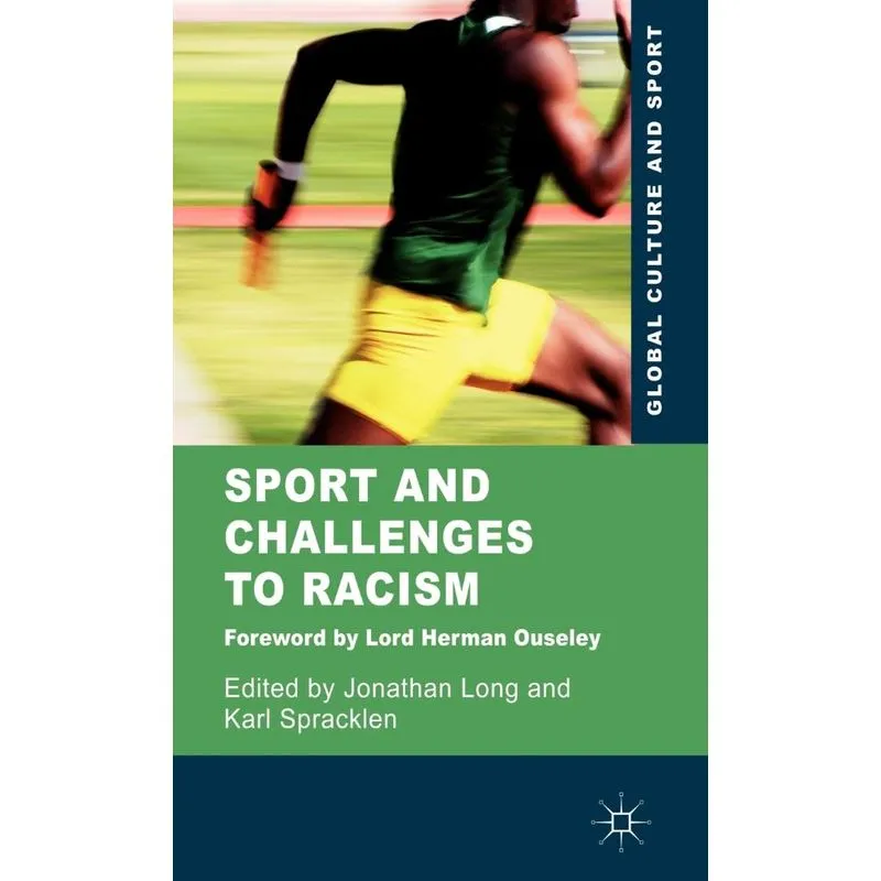 Sport and Challenges to Racism