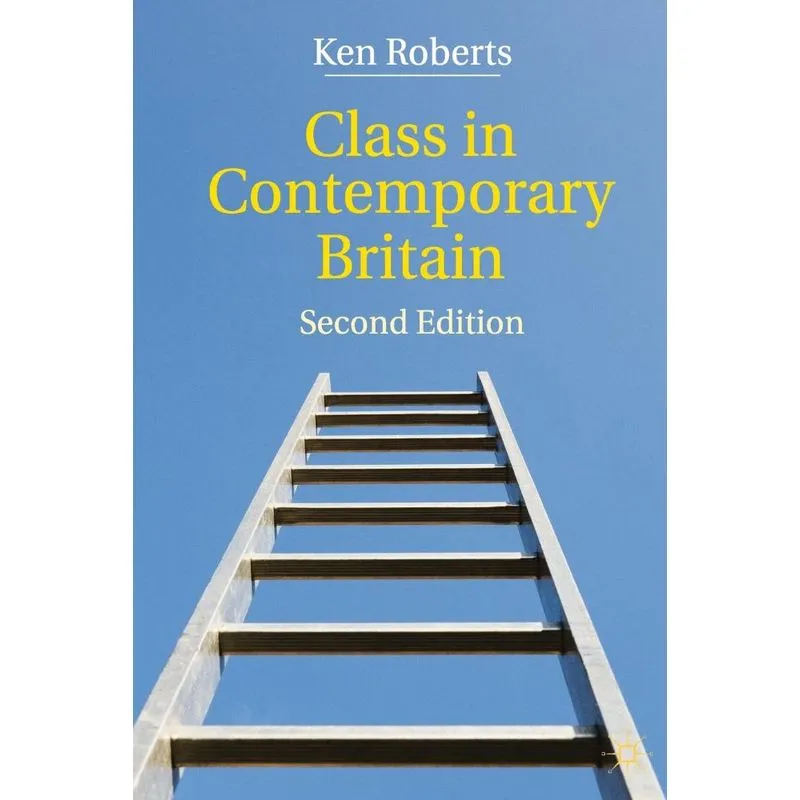 Class in Contemporary Britain