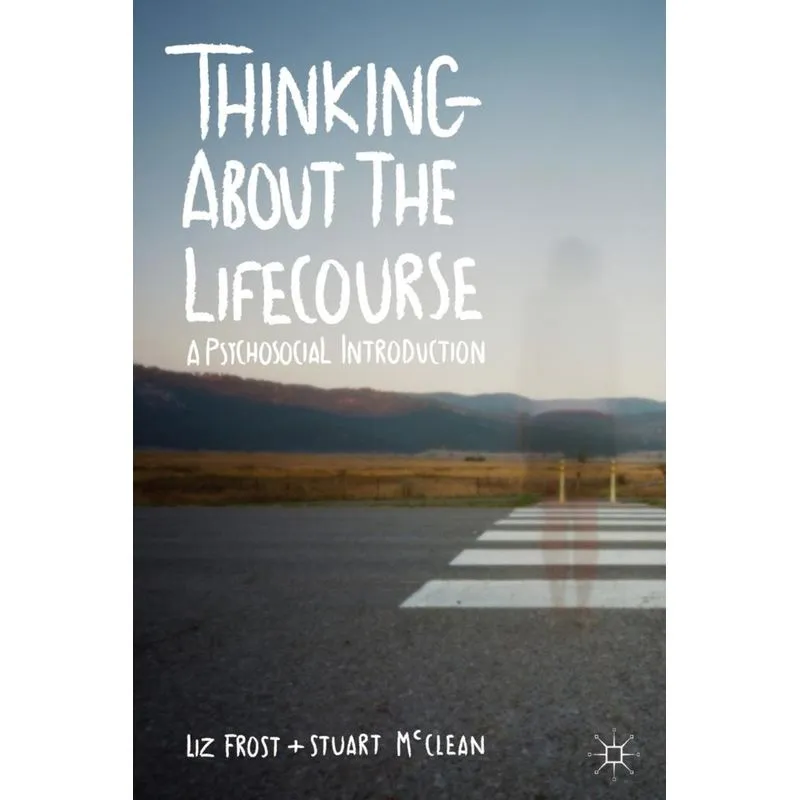 Thinking about the Lifecourse