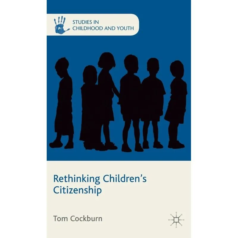 Rethinking Childrens Citizenship