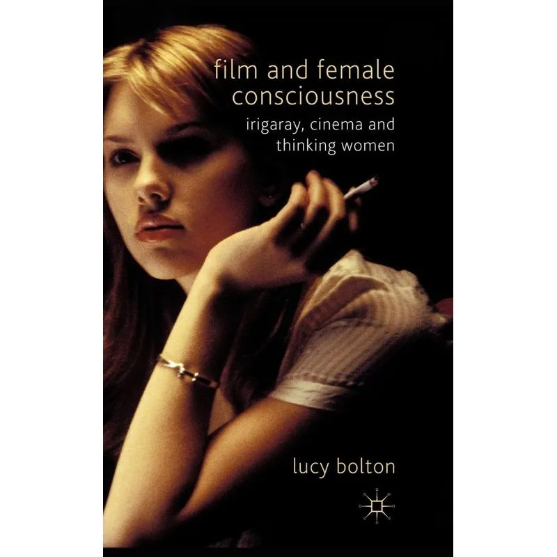 Film And Female Consciousness