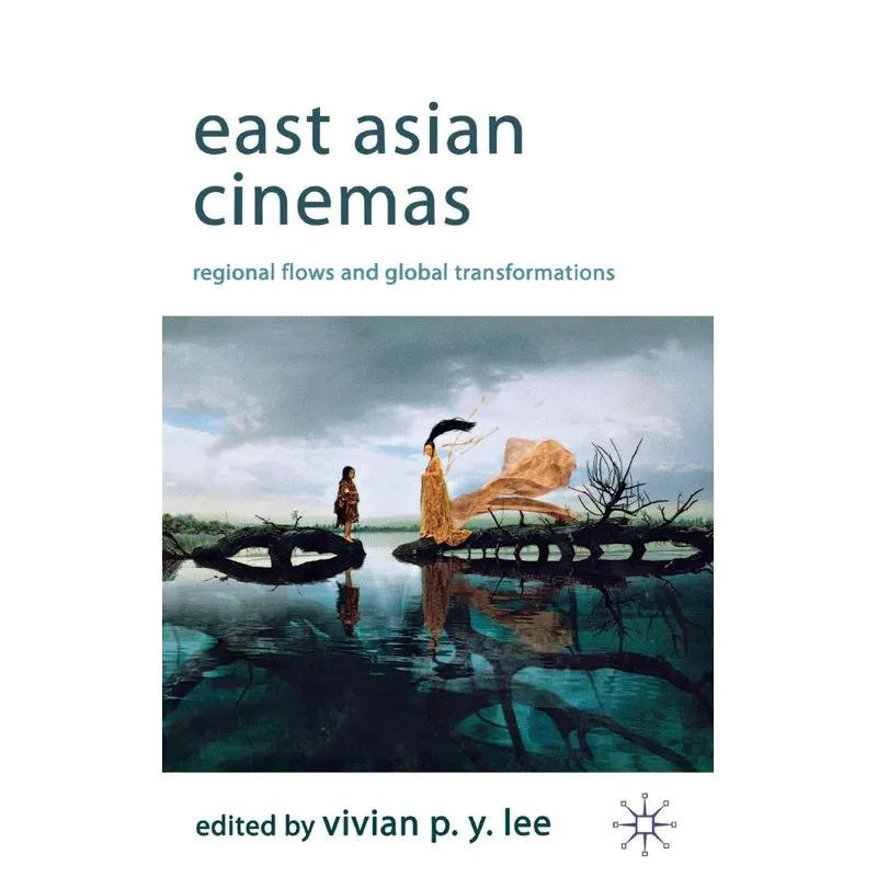 East Asian Cinemas