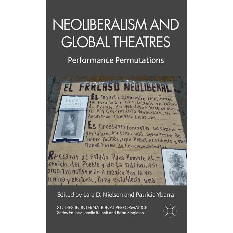 Neoliberalism and Global Theatres