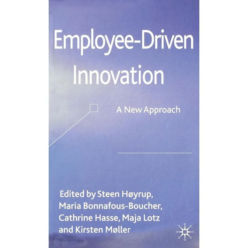 Employee-Driven Innovation