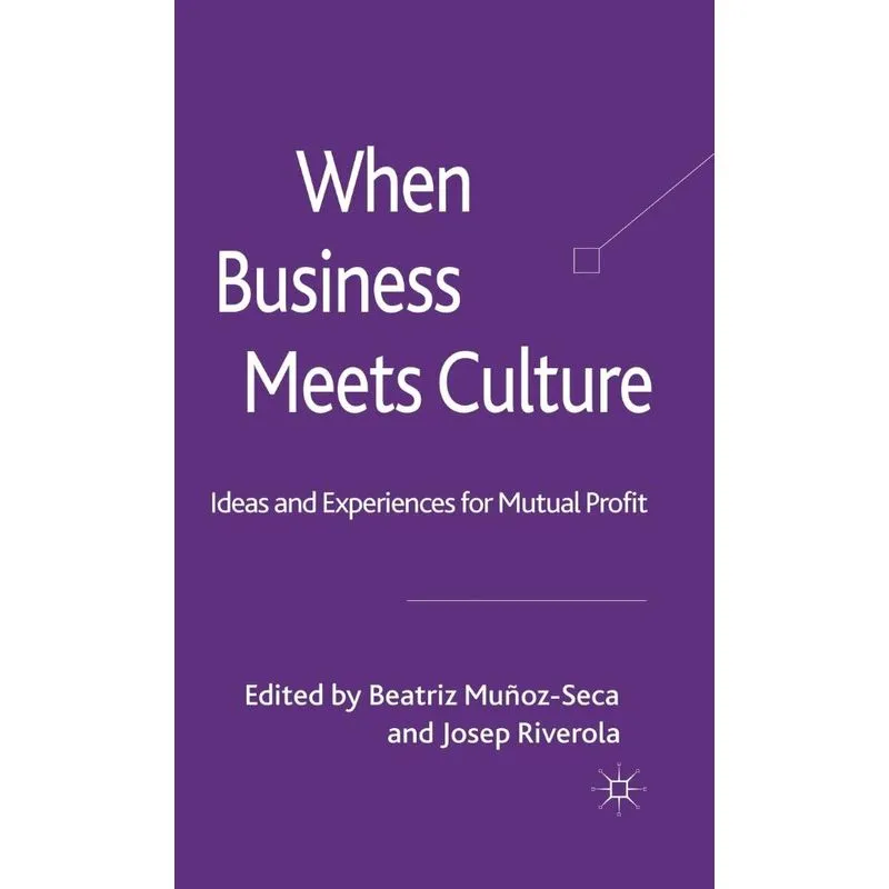 When Business Meets Culture