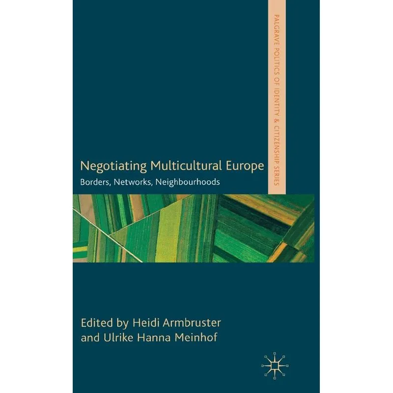 Negotiating Multicultural Europe