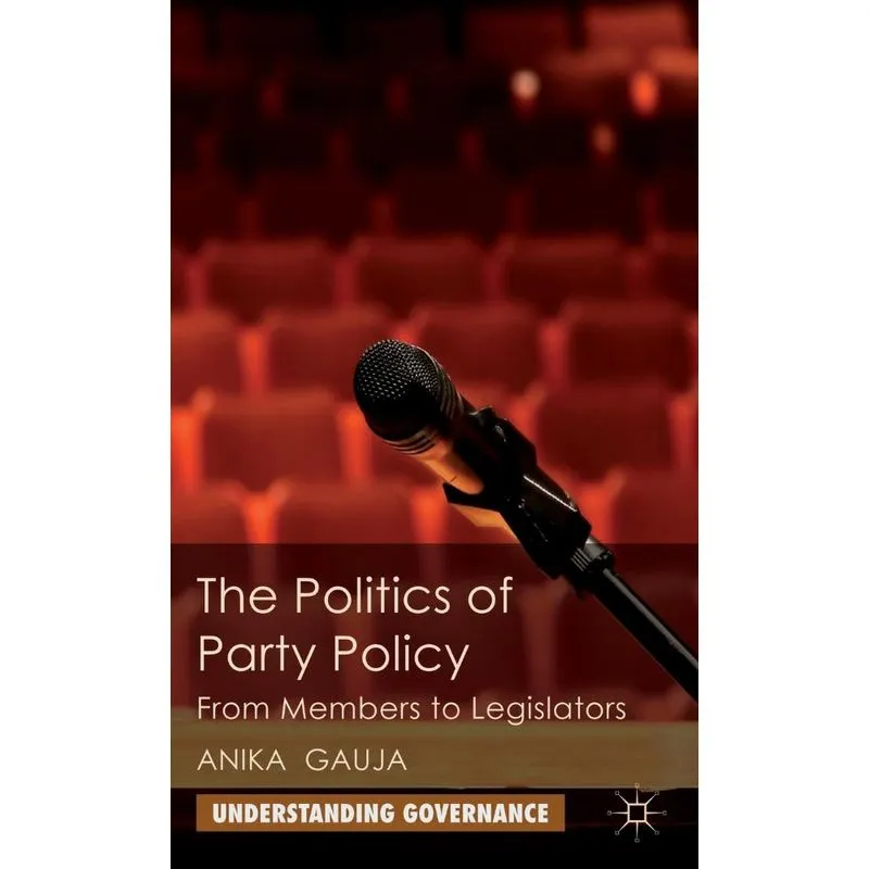 The Politics of Party Policy