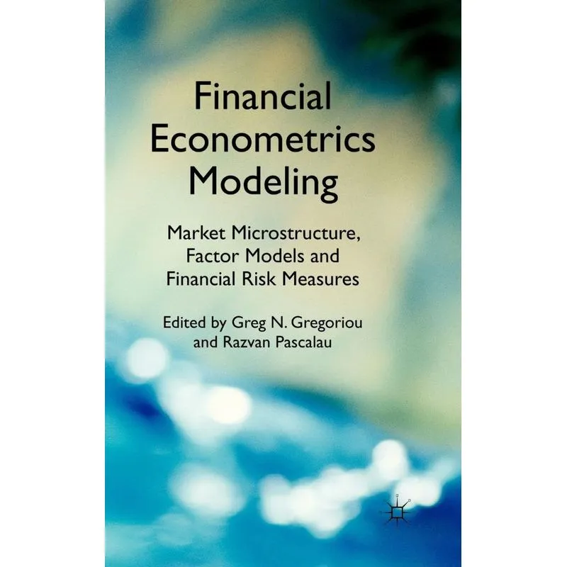 Financial Econometrics Modeling