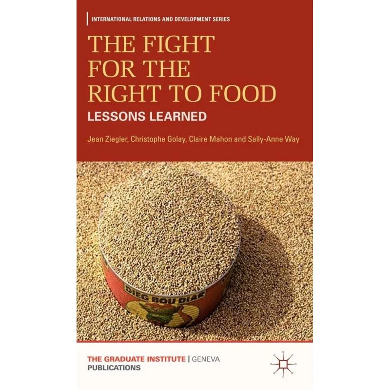 The Fight for the Right to Food