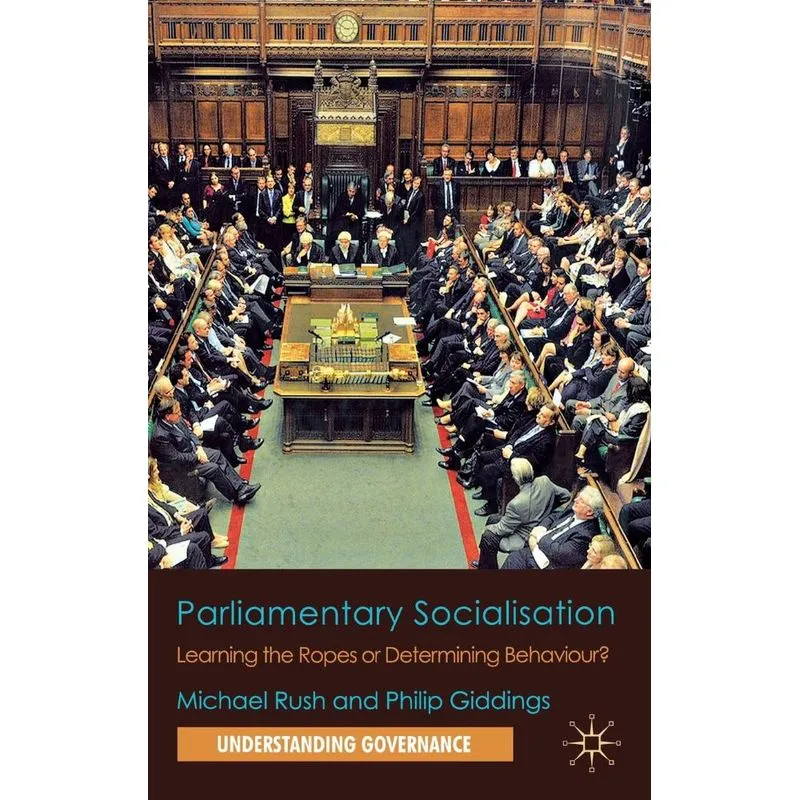 Parliamentary Socialisation