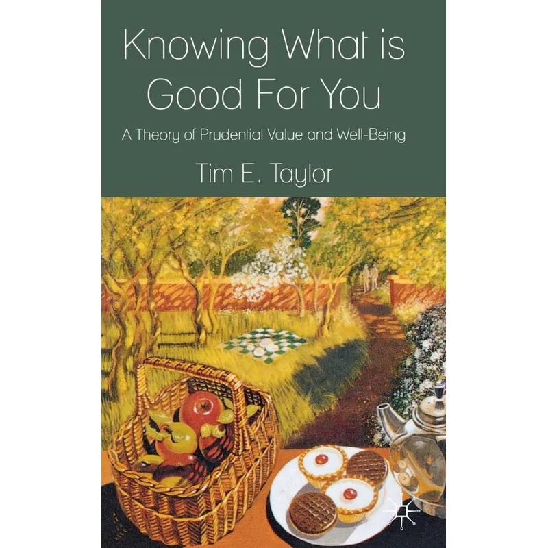 Knowing What is Good For You