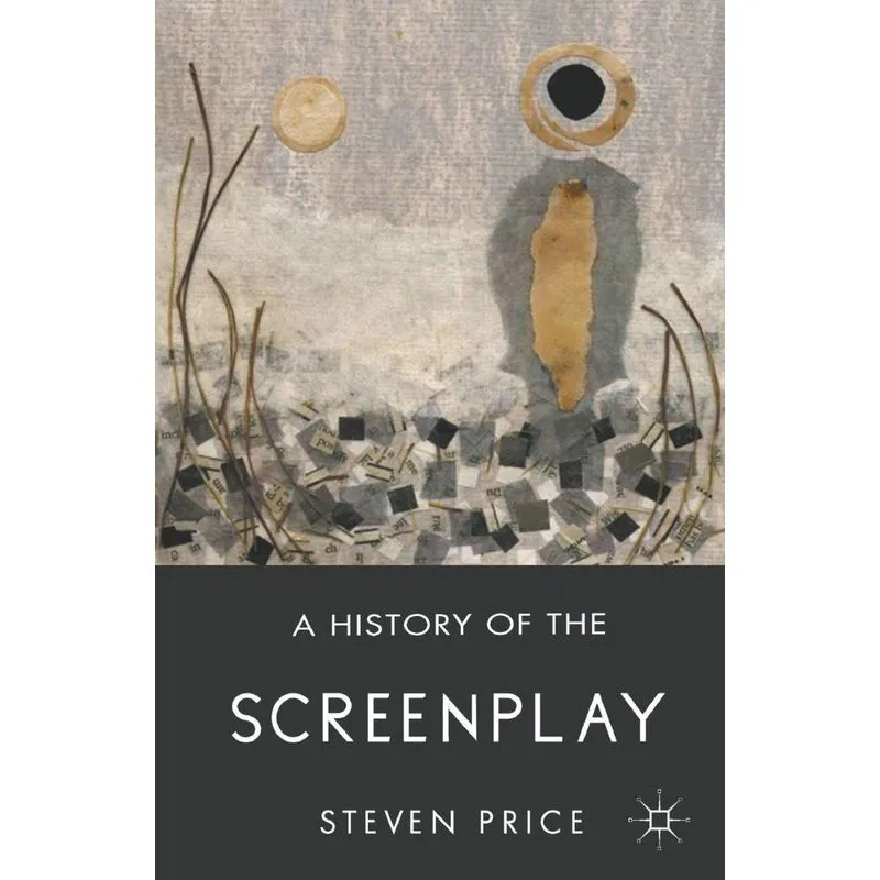A History of the Screenplay