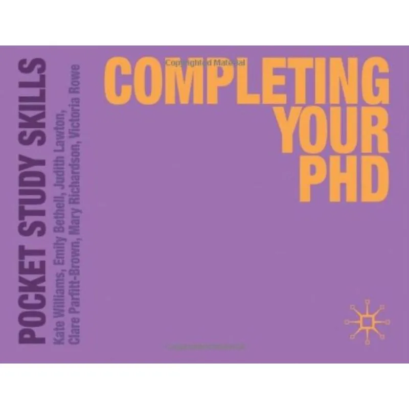 COMPLETING YOUR PHD