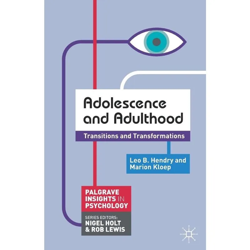 Adolescence and Adulthood