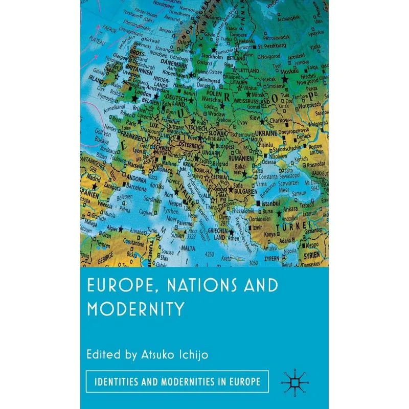 Europe, Nations and Modernity