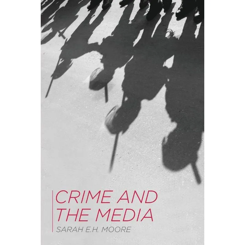 Crime and the Media