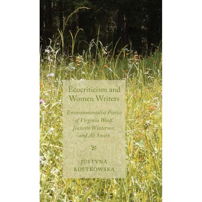 Ecocriticism and Women Writers