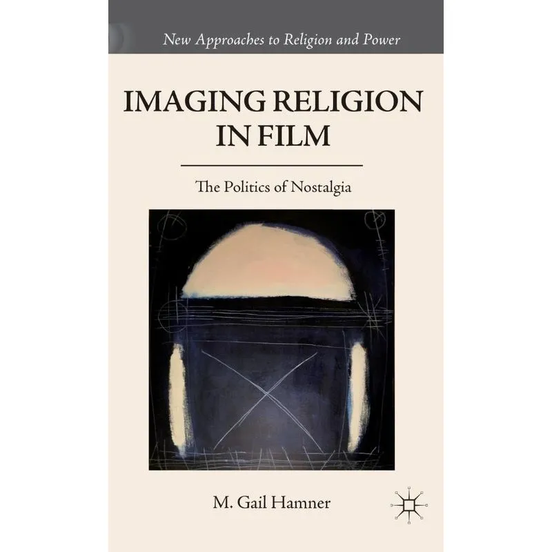Imaging Religion in Film