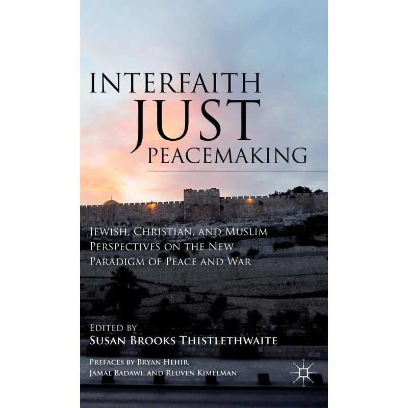Interfaith Just Peacemaking