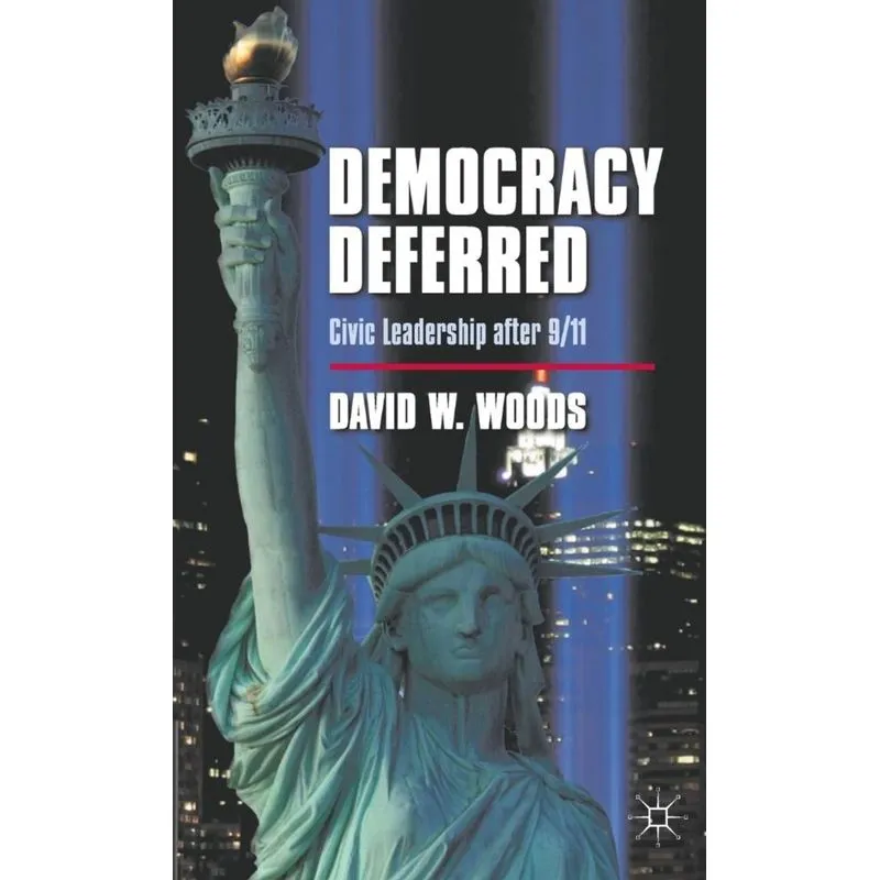 Democracy Deferred
