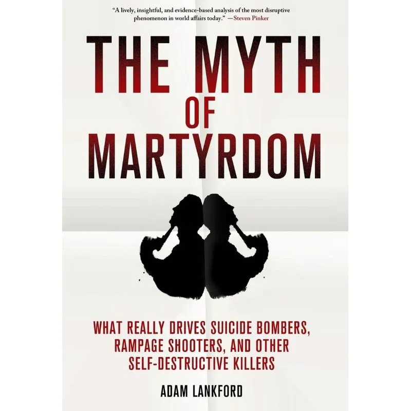 The Myth of Martyrdom