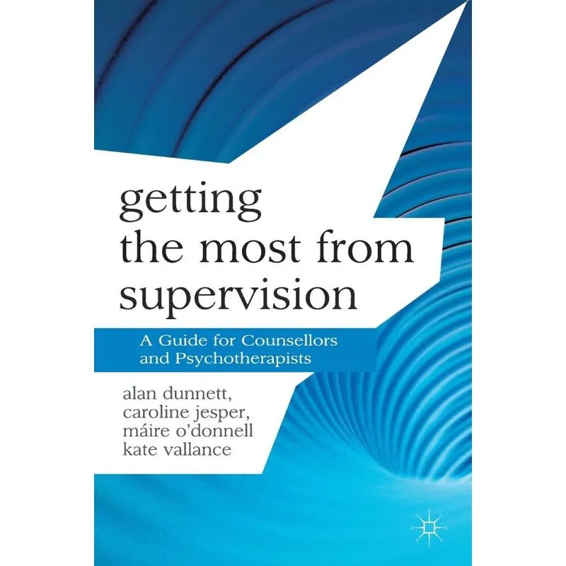 Getting the Most from Supervision