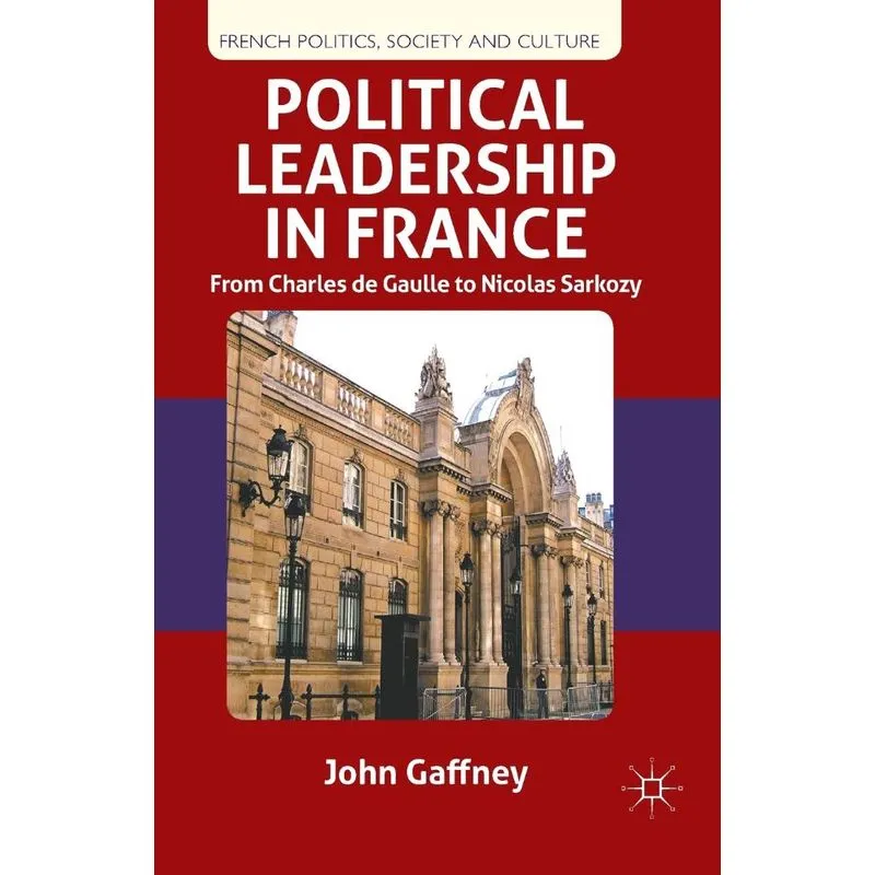 Political Leadership in France
