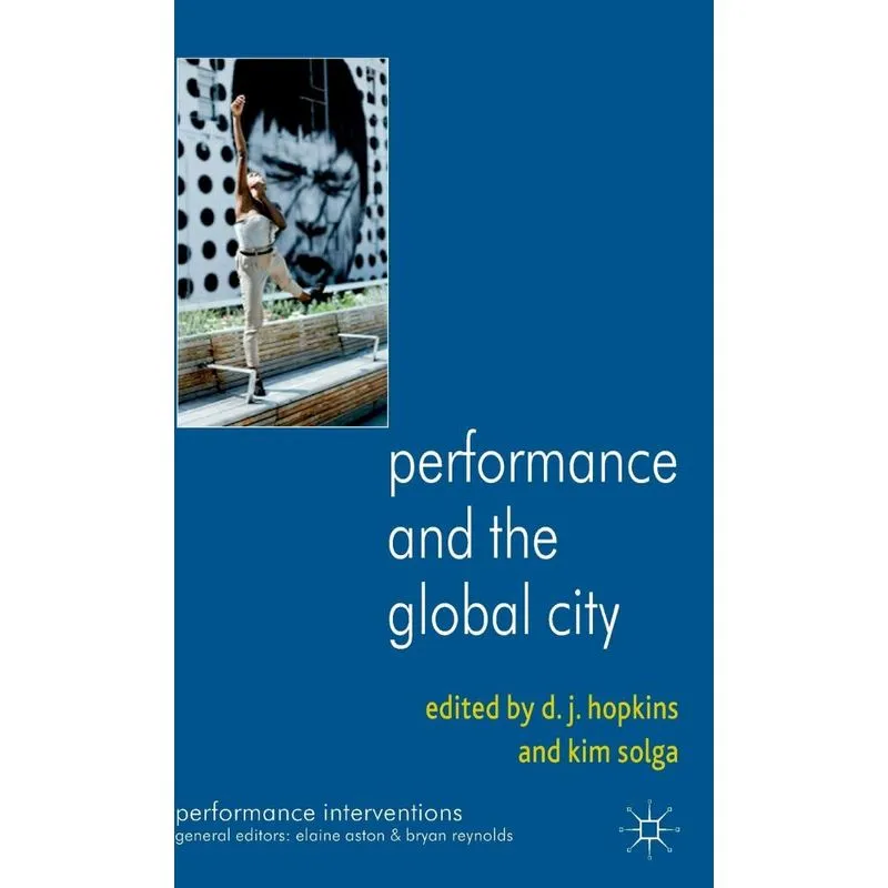 Performance and the Global City