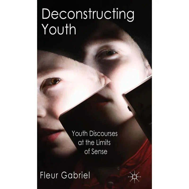Deconstructing Youth