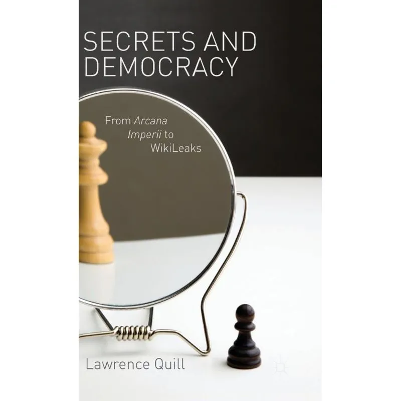 Secrets and Democracy