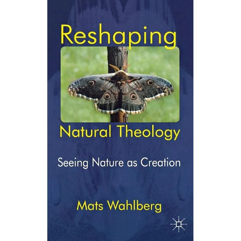 Reshaping Natural Theology