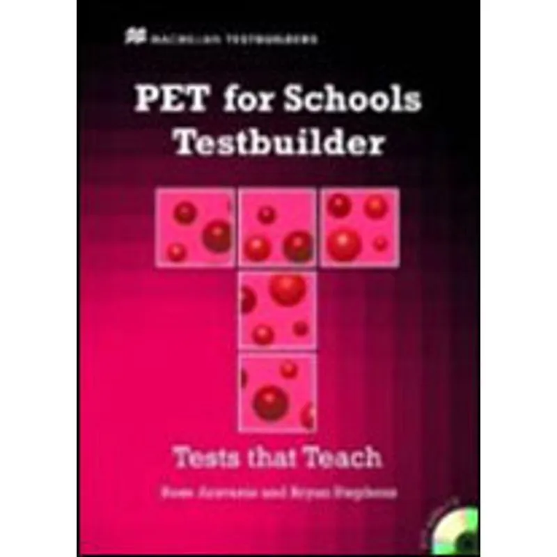 PET FOR SCHOOLS TESTBUILDER WITH AUDIO CD