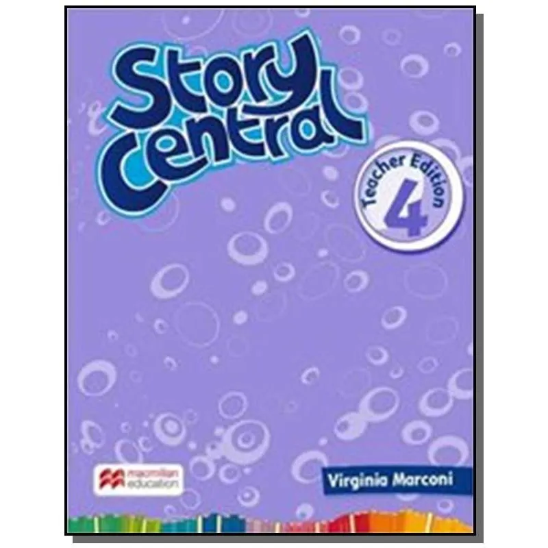 Story Central Teachers Edition-4