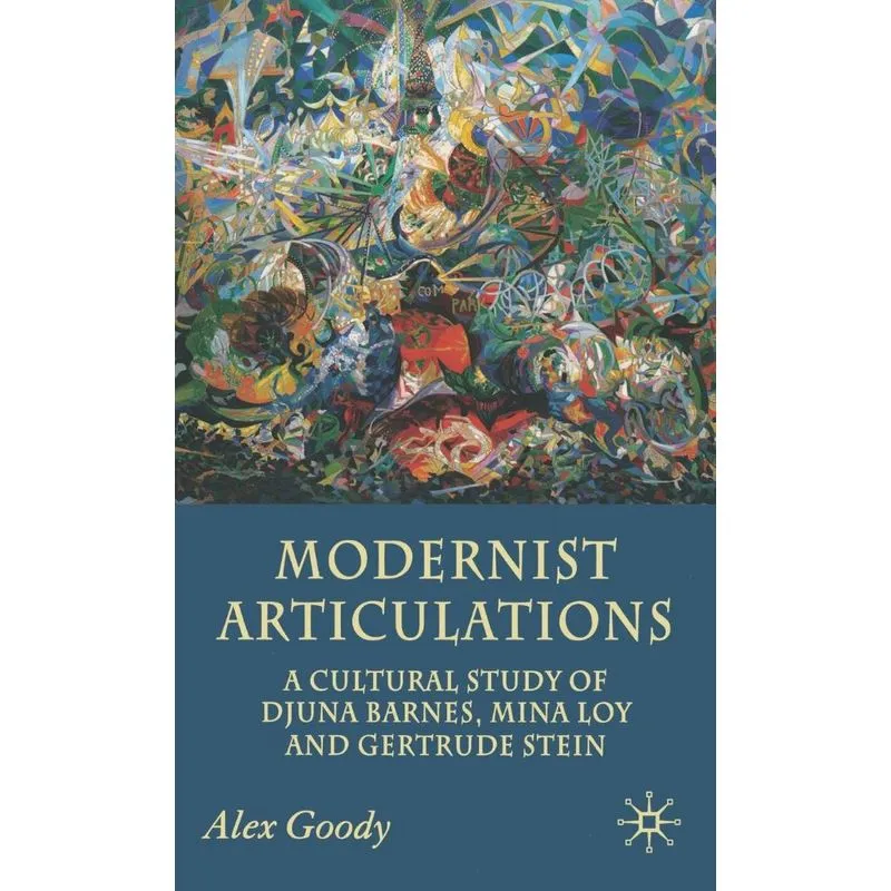 Modernist Articulations