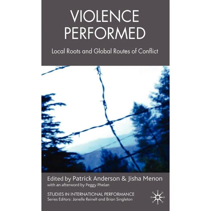 Violence Performed