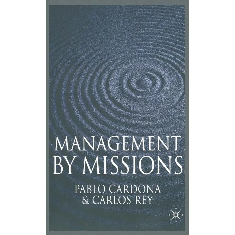 Management by Missions