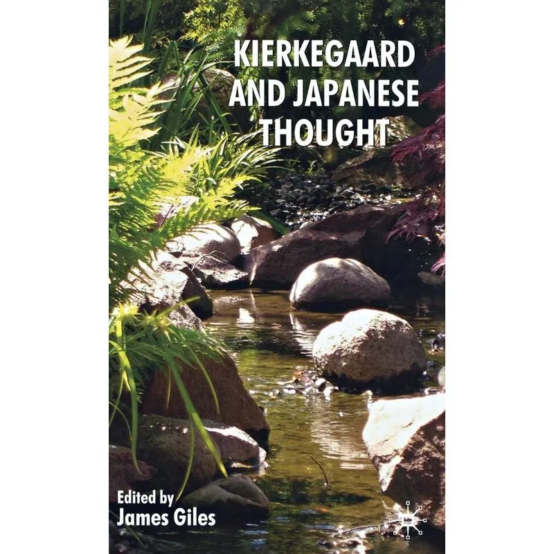 Kierkegaard and Japanese Thought