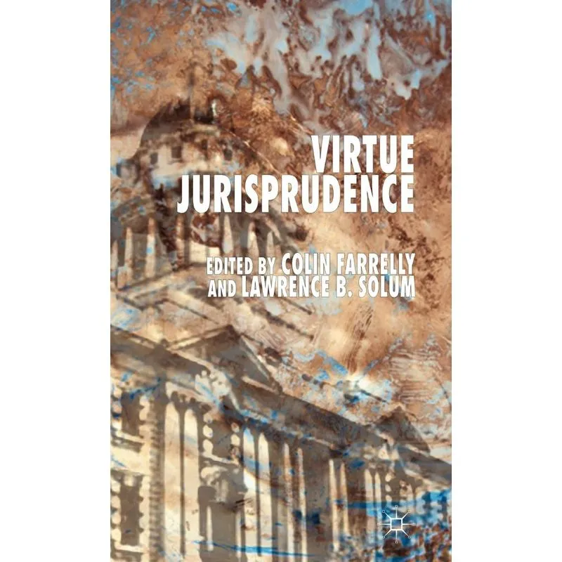 Virtue Jurisprudence