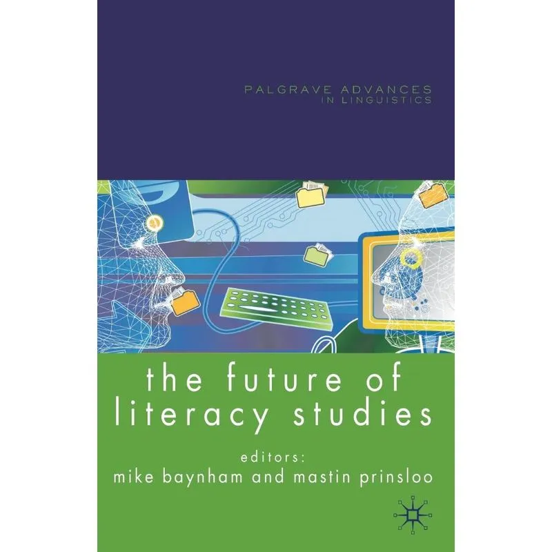 The Future of Literacy Studies