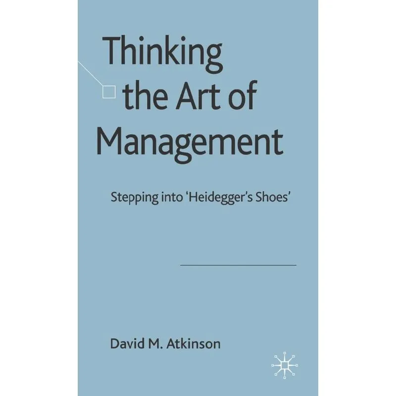 Thinking the Art of Management