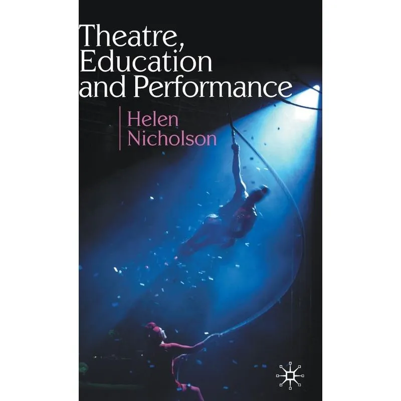 Theatre, Education and Performance