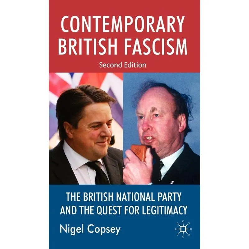 Contemporary British Fascism