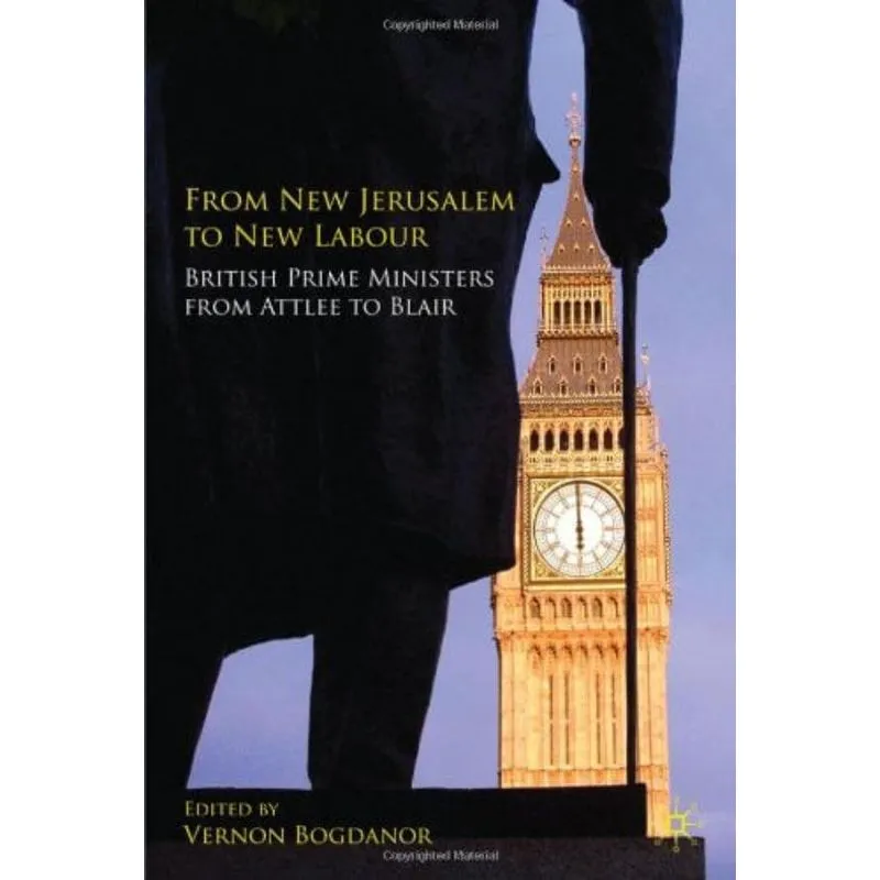 FROM NEW JERUSALEM TO NEW LABOUR
