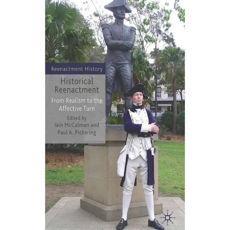 Historical Reenactment