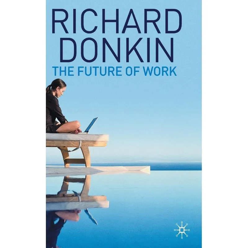 The Future of Work